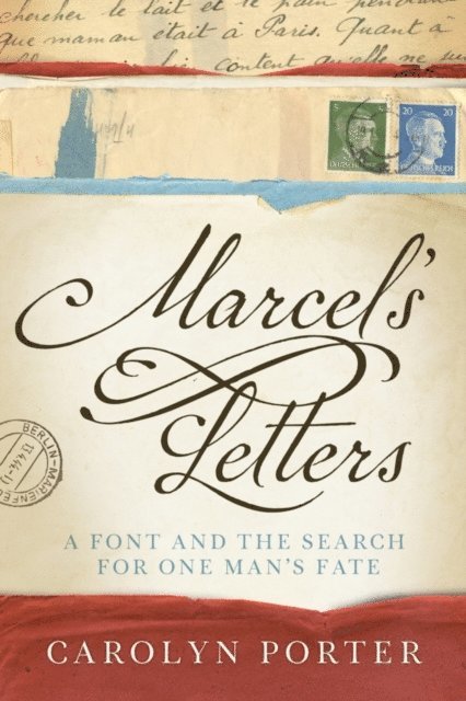 Carolyn Porter - Marcel's Letters, E-bok
