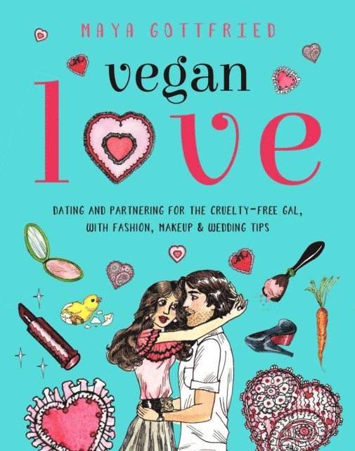 Maya Gottfried - Vegan Love, E-bok