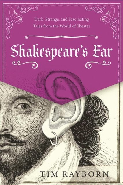 Tim Rayborn - Shakespeare's Ear, E-bok