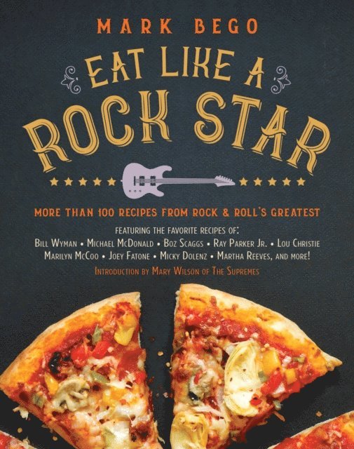 Mark Bego - Eat Like a Rock Star, E-bok