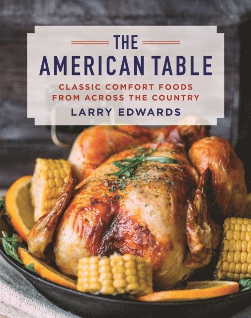 Larry Edwards - American Table, E-bok