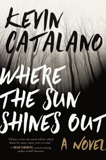 Kevin Catalano - Where the Sun Shines Out, E-bok