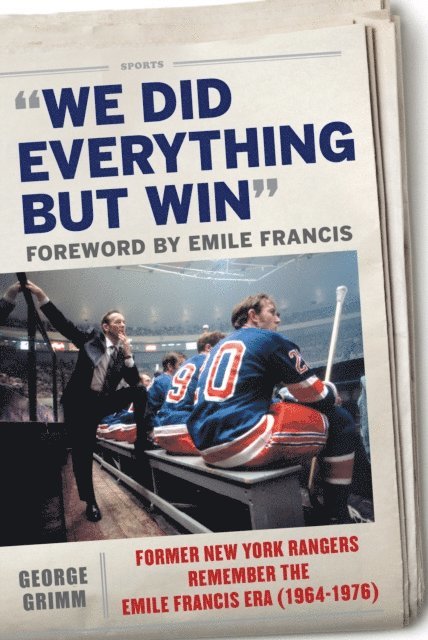 George Grimm - We Did Everything But Win, E-bok