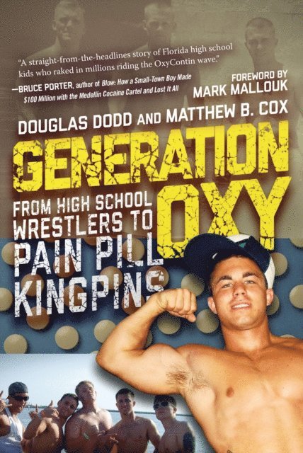 Matthew Cox, Douglas Dodd - Generation Oxy, E-bok