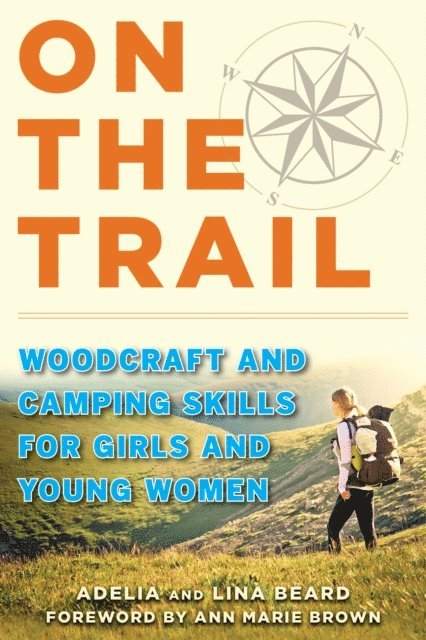 Lina Beard, Adelia Beard - On the Trail, E-bok