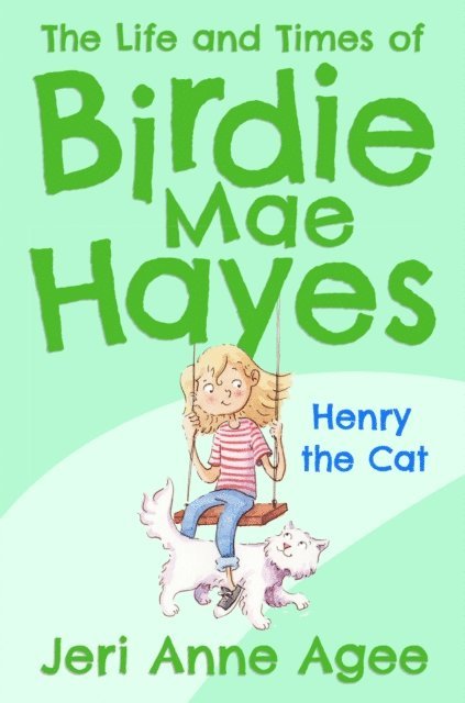 Jeri Anne Agee - Henry the Cat, E-bok
