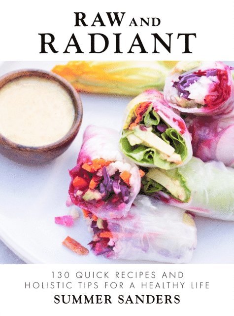 Summer Sanders - Raw and Radiant, E-bok