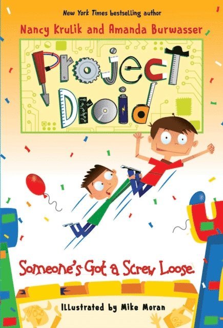Amanda Burwasser, Nancy Krulik - Someone's Got a Screw Loose, E-bok