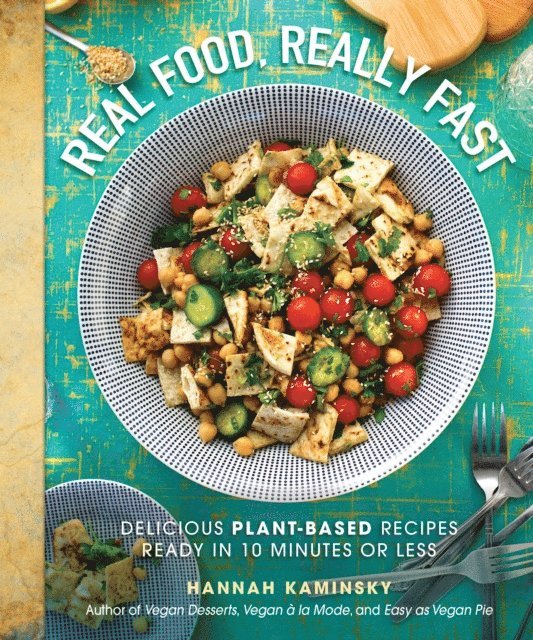 Hannah Kaminsky - Real Food, Really Fast, E-bok. Tillgänglighet: Lägg i varukorg