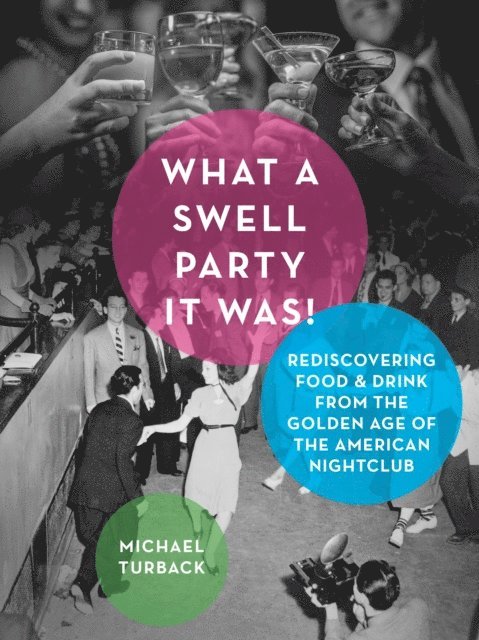 Michael Turback - What a Swell Party It Was!, E-bok. Tillgänglighet: Lägg i varukorg