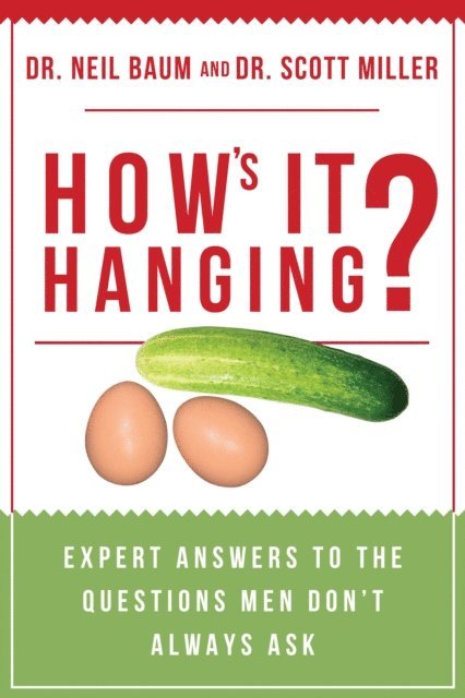 Neil Baum - How's It Hanging?, E-bok