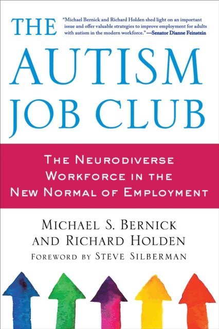 Richard Holden, Michael Bernick - Autism Job Club, E-bok