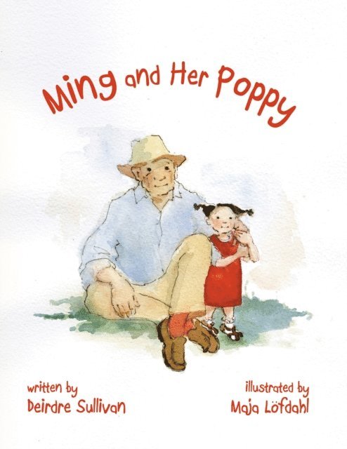Deirdre Sullivan - Ming and Her Poppy, E-bok