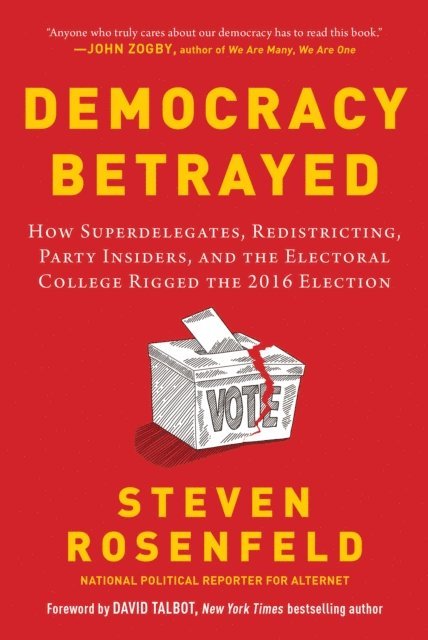 Steven Rosenfeld - Democracy Betrayed, E-bok. Tillgänglighet: Lägg i varukorg