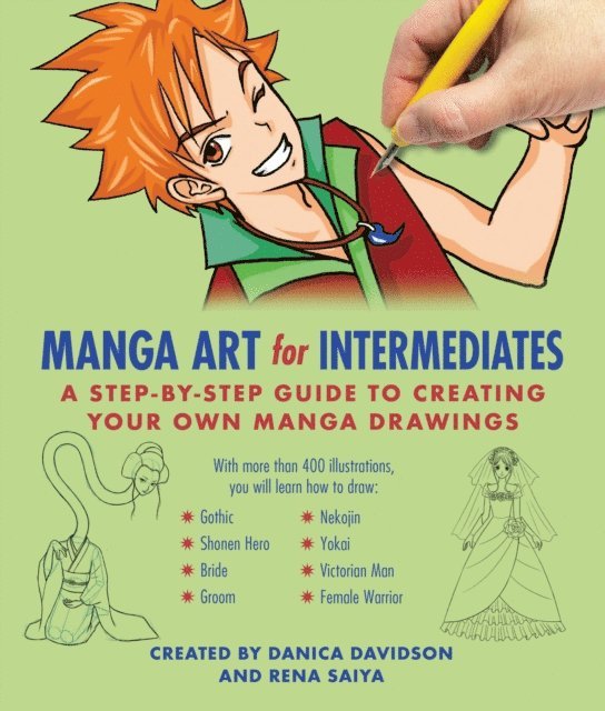 Rena Saiya, Danica Davidson - Manga Art for Intermediates, E-bok