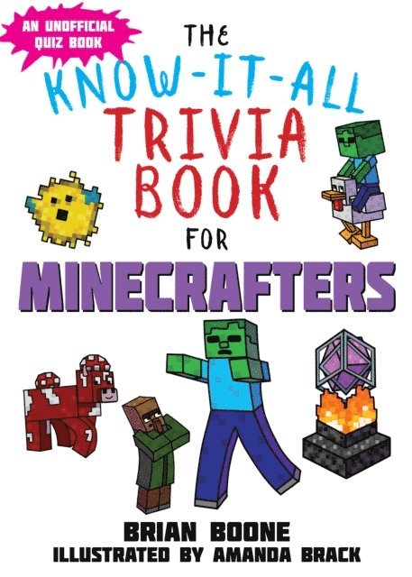 Brian Boone - Know-It-All Trivia Book for Minecrafters, E-bok