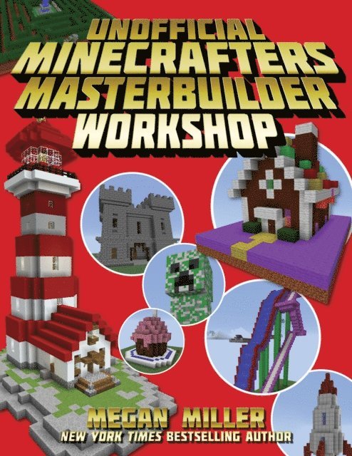 Megan Miller - Unofficial Minecrafters Master Builder Workshop, E-bok. Tillgänglighet: Lägg i varukorg
