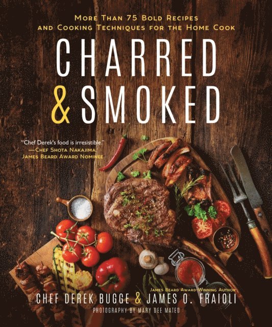 Derek Bugge, James O. Fraioli - Charred & Smoked, E-bok