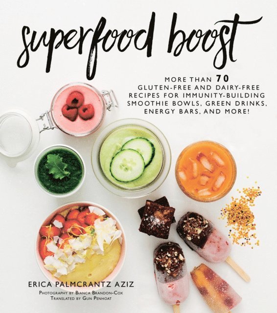 Erica Palmcrantz Aziz - Superfood Boost, E-bok