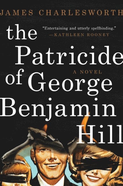 James Charlesworth - Patricide of George Benjamin Hill, E-bok