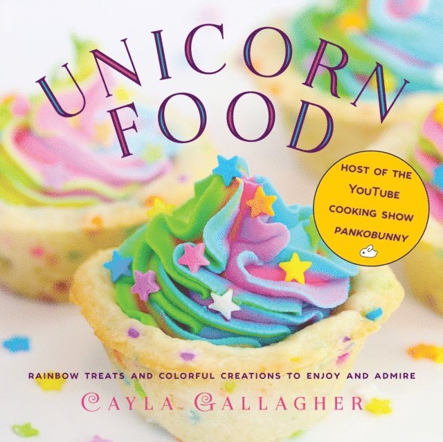 Cayla Gallagher - Unicorn Food, E-bok. Tillgänglighet: Lägg i varukorg
