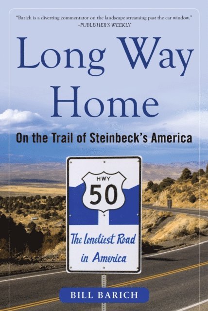 Bill Barich - Long Way Home, E-bok. Tillgänglighet: Lägg i varukorg