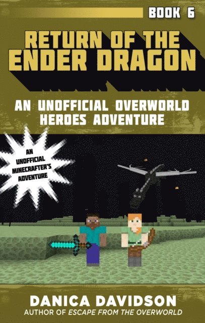 Danica Davidson - Return of the Ender Dragon, E-bok