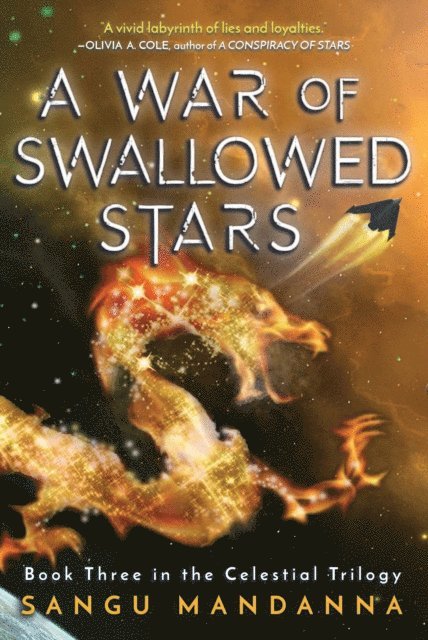 Sangu Mandanna - War of Swallowed Stars, E-bok