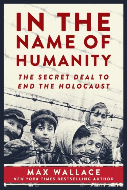 Max Wallace - In the Name of Humanity, E-bok