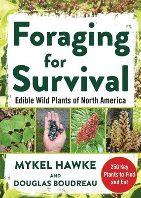 Douglas Boudreau, Mykel Hawke - Foraging for Survival, Häftad
