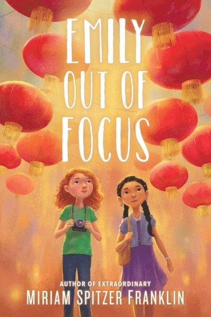 Miriam Spitzer Franklin - Emily Out of Focus, E-bok