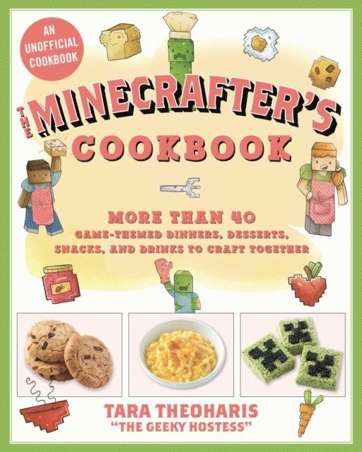 Tara Theoharis - Minecrafter's Cookbook, E-bok