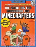 The Great Big Fun Workbook for Minecrafters: Grades 1 &; 2