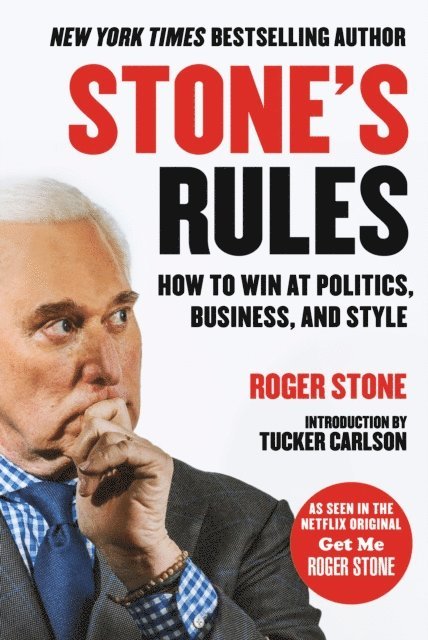 Roger Stone - Stone's Rules, E-bok