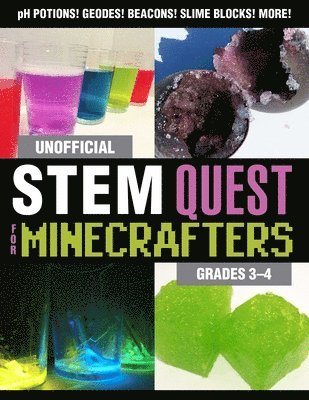 Stephanie J. Morris - Unofficial STEM Quest for Minecrafters: Grades 3–4, Häftad