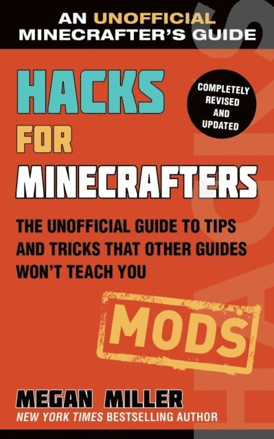 Megan Miller - Hacks for Minecrafters: Mods, E-bok