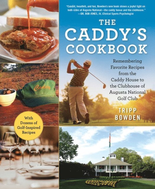 Tripp Bowden - Caddy's Cookbook, E-bok