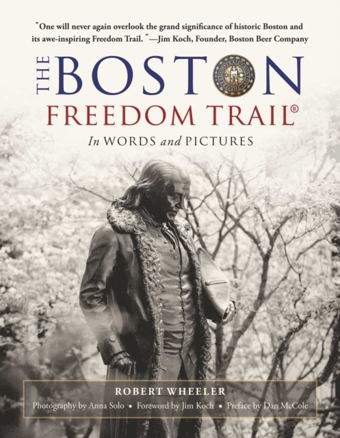 Robert Wheeler - Boston Freedom Trail, E-bok