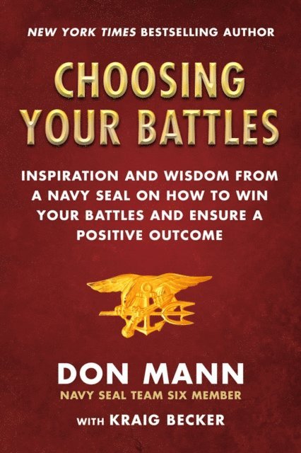 Kraig Becker, Don Mann - Choosing Your Battles, E-bok