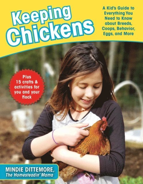 Mindie Dittemore - Keeping Chickens, E-bok