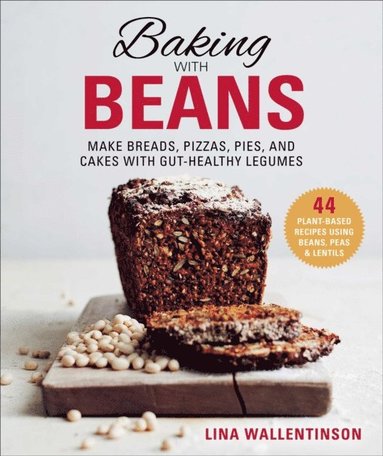 Lina Wallentinson - Baking with Beans, E-bok