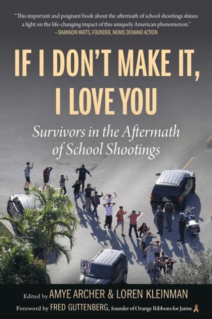 Loren Kleinman, Amye Archer - If I Don't Make It, I Love You, E-bok