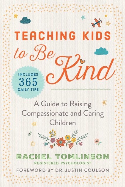 Rachel Tomlinson - Teaching Kids to Be Kind, E-bok. Tillgänglighet: Lägg i varukorg