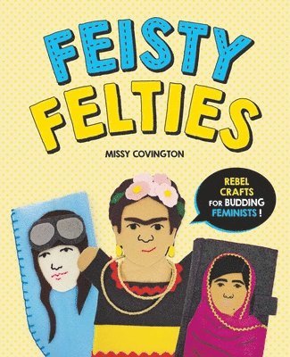 Feisty Felties