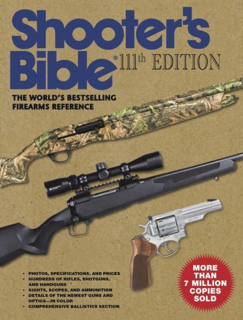Graham Moore - Shooter's Bible, 111th Edition, E-bok
