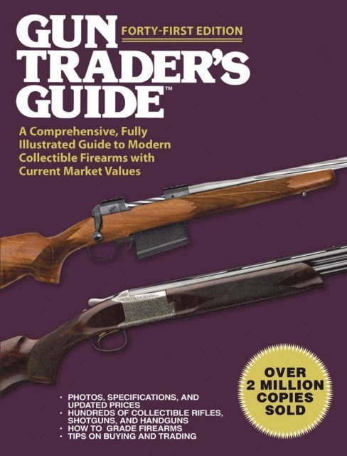 Robert A. Sadowski - Gun Trader's Guide, Forty-First Edition, E-bok