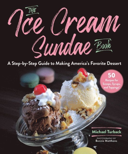 Michael Turback - Ice Cream Sundae Book, E-bok. Tillgänglighet: Lägg i varukorg