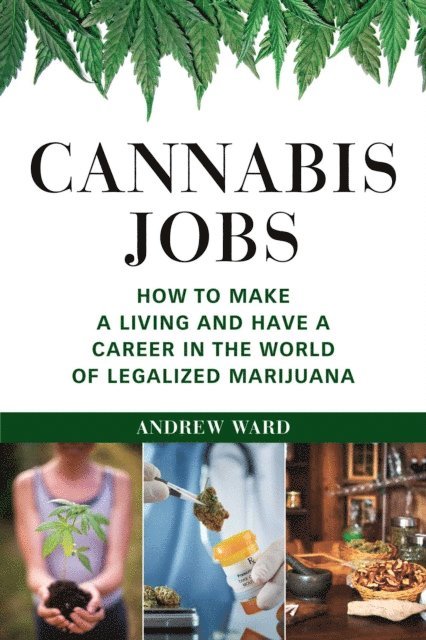 Andrew Ward - Cannabis Jobs, E-bok