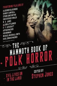 The Mammoth Book of Folk Horror