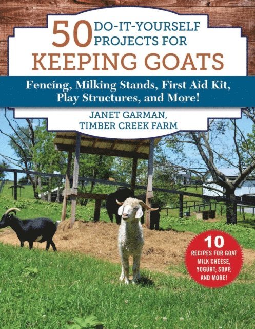 Janet Garman - 50 Do-It-Yourself Projects for Keeping Goats, E-bok. Tillgänglighet: Lägg i varukorg